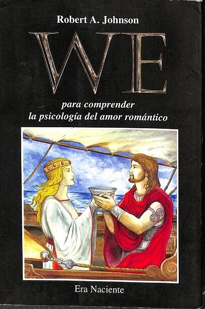 We- para Comprender la Psicologia del Amor Romantico