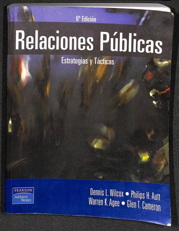 Relaciones Publicas: Enfoques y Tácticas