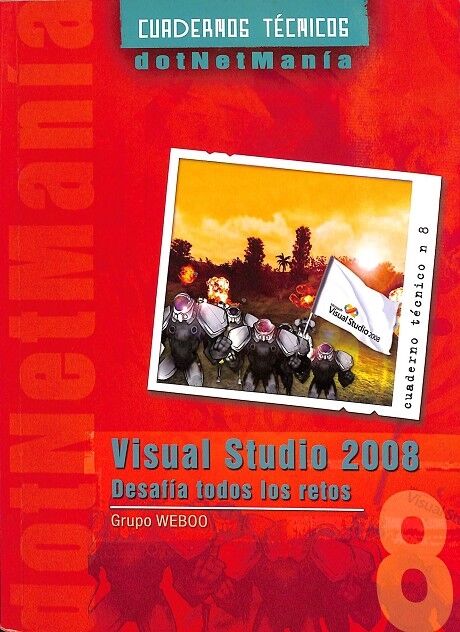 Visual Studio 2008- Desafia Trodos los Retos