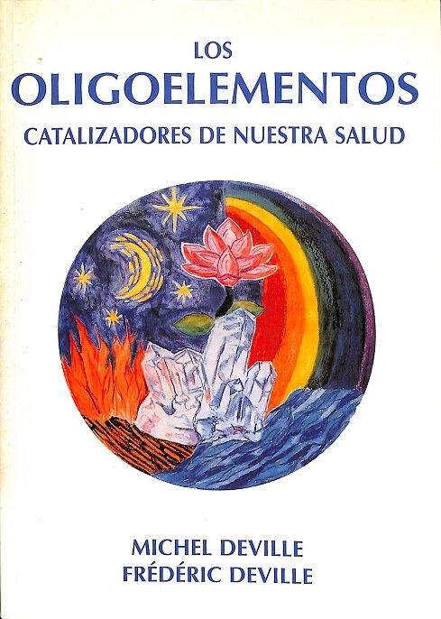 Los Oligoelementos - Catalizadores de Nuestra Salud