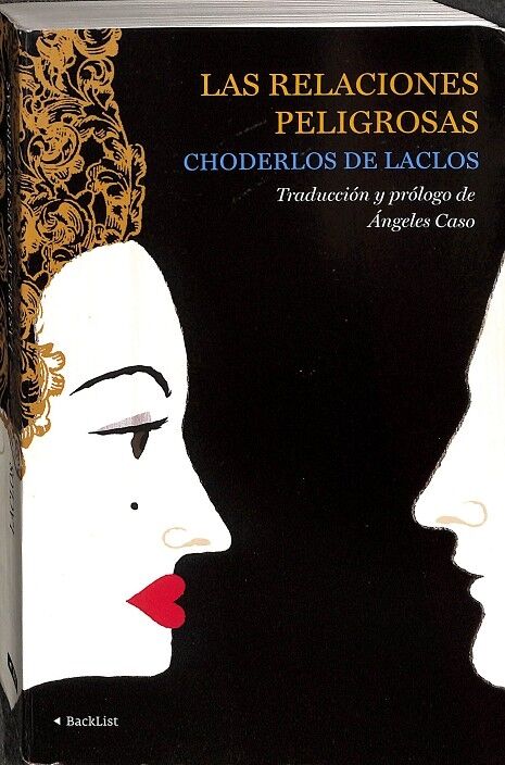 Las Relaciones Peligrosas