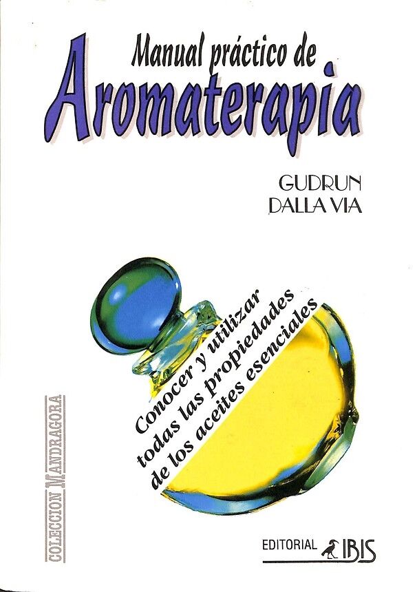 Manual Práctico de Aromaterapia