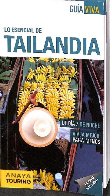 Lo Ensecial de Tailandia.