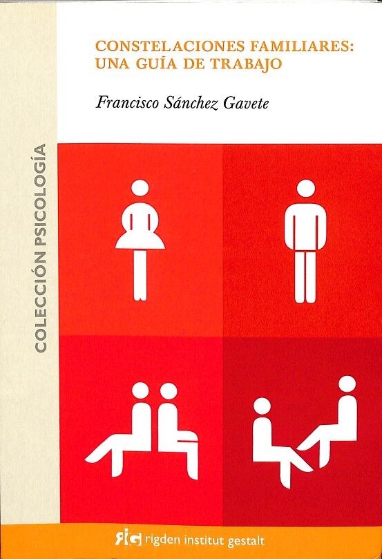 Constelaciones Familiares: una Guía de Trabajo