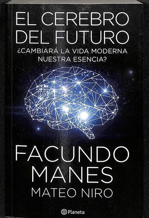 El Cerebro del Futuro