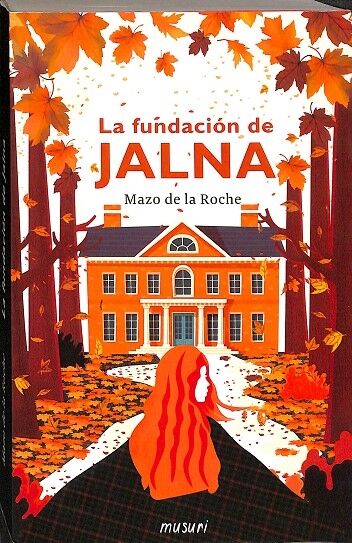 La Fundacion de Jalna