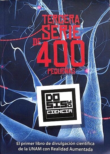 Tercera Serie de 400 Pequeñas Dosis de Ciencia
