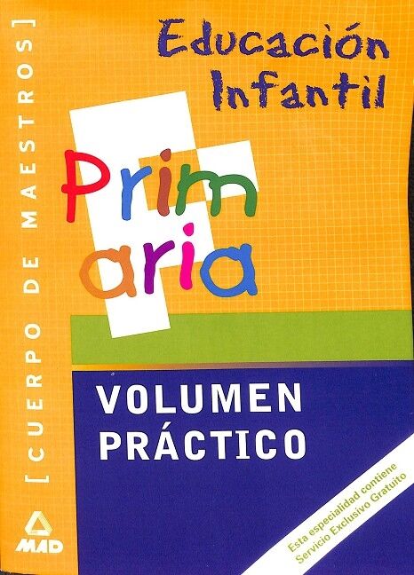 Cuerpo de Maestros, Educación Infantil. Volumen Práctico
