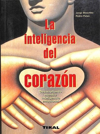 La Inteligencia del Corazón