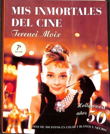Mis Inmortales del Cine.