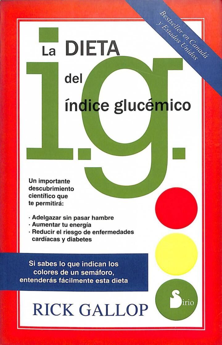 La Dieta del Indice Glucemico