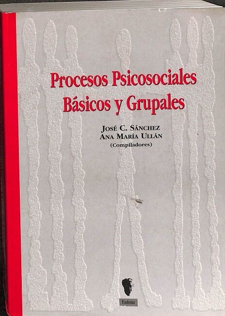 Procesos Psicosociales Básicos y Grupales.