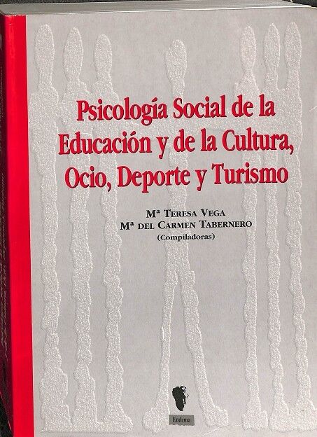 Psicología Social de la Educación y de la Cultura, Ocio, Deporte y Turismo.