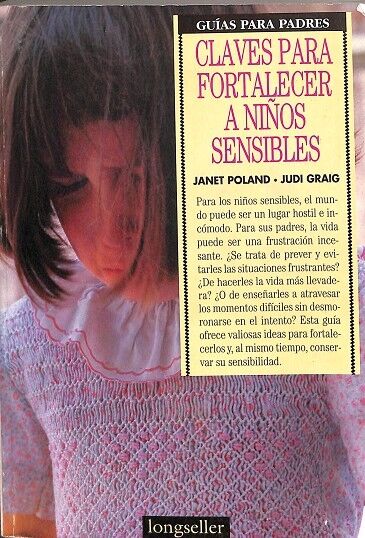 Guías Pasra Padres, Claves para Fortalecer a Niños Sensibles