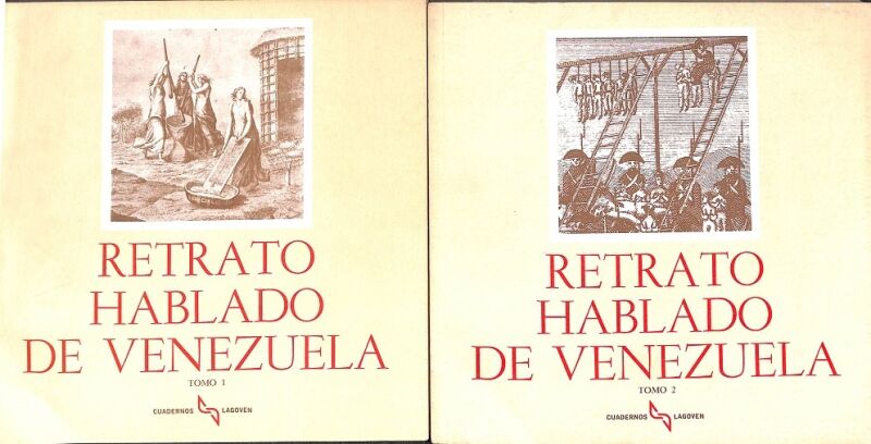 Retrato Hablado de Venezuela Tomo I/ Tomo 2