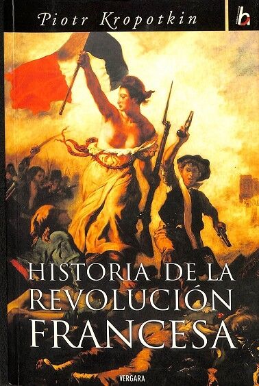 Historia de la Revolución Francesa
