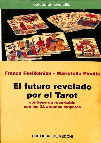 El Futuro Revelado por el Tarot