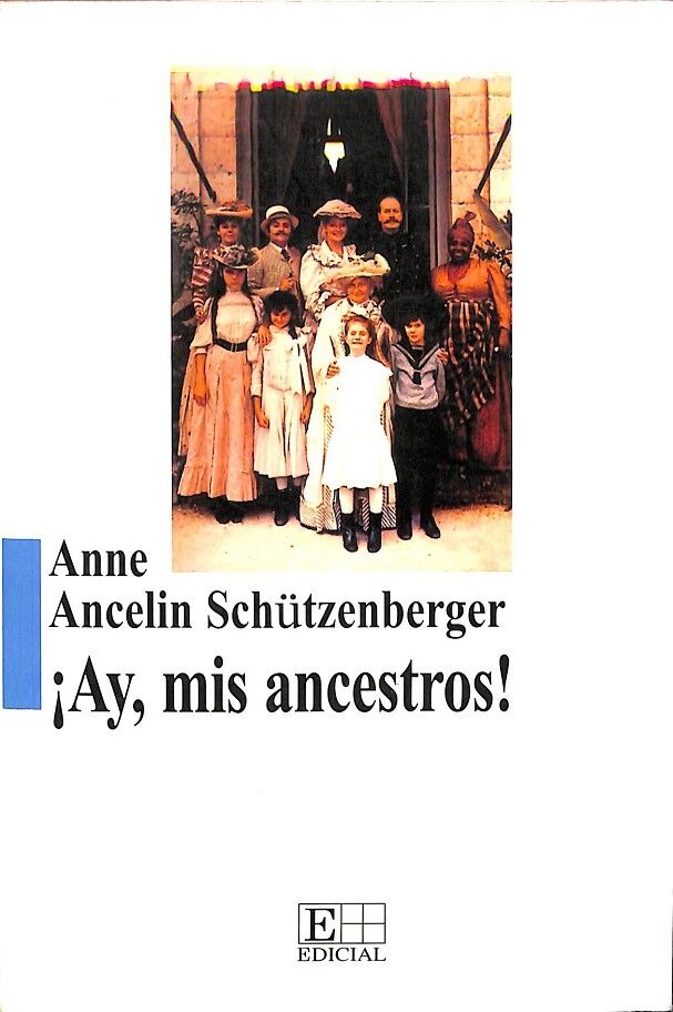 ¡Ay, Mis Ancestros!