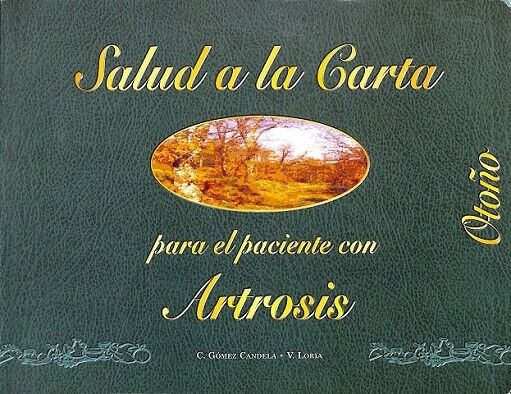 Salud a la Carta para el Paciente con Artrosis