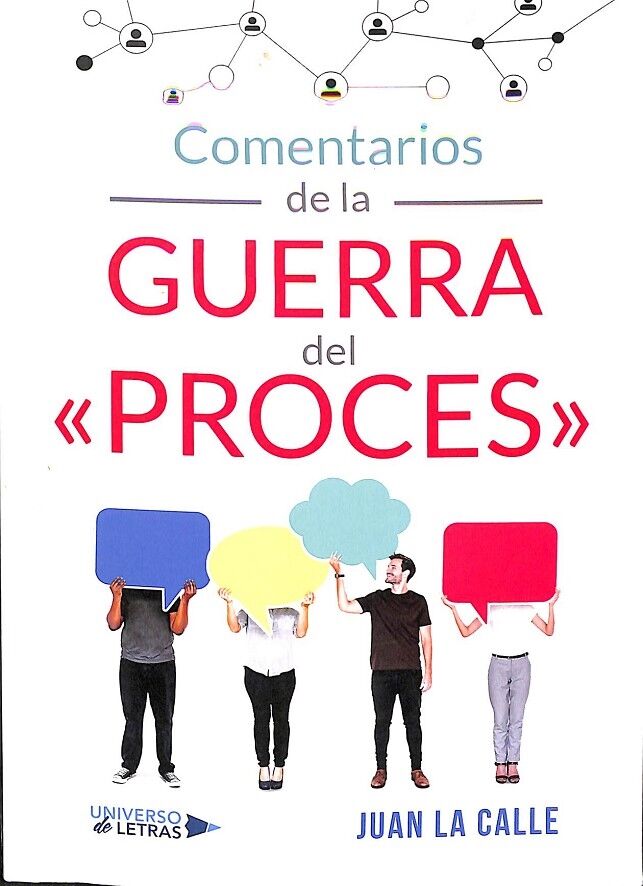 Comentarios de la Guerra del "Proces"