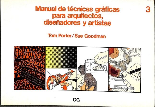 Manual de Técnicas Gráficas para Arquitectos, Diseñadores y Artistas Nº 3
