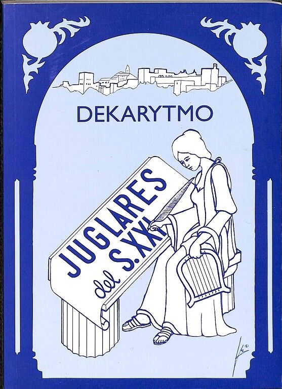 Juglares del S. XXI