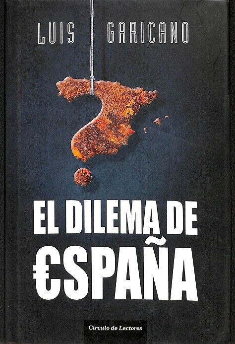 El Dilema de España