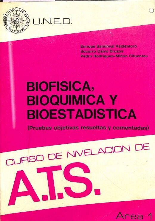 Biofísica, Bioquímica y Bioestadística - Área 1