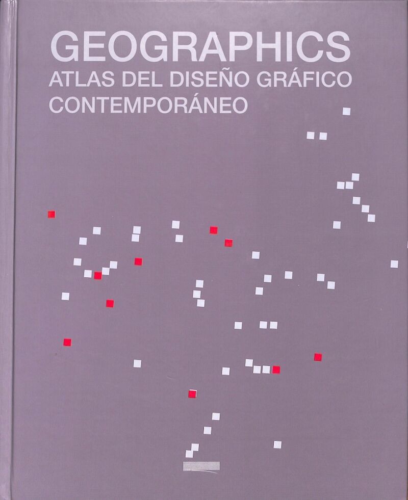 Geographics Atlas del Diseño Grafico Contemporaneo