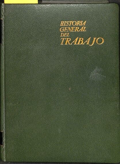 Historia General del Trabajo - Tomo II - la Época del Artesanado - Siglos V-xviii