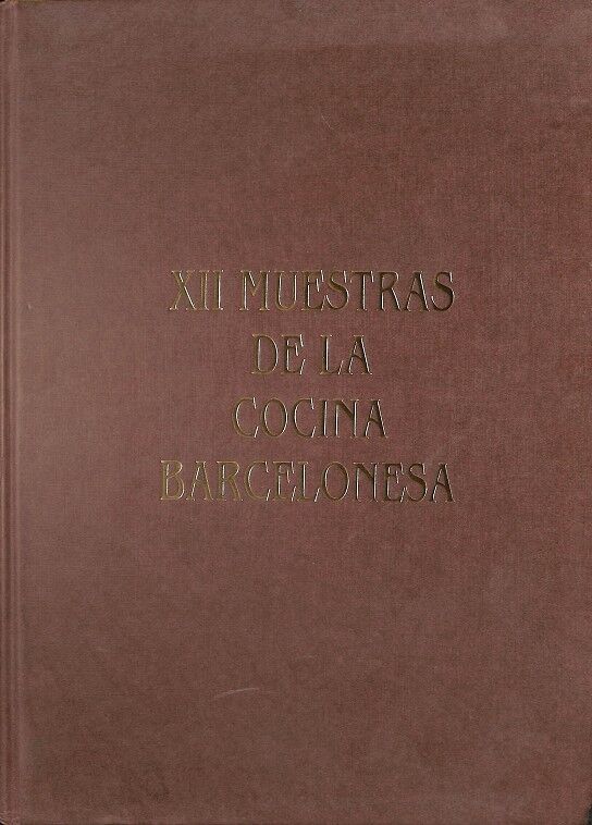 XII Muestras de la Cocina Barcelonesa