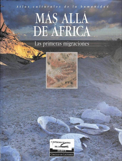 Mas Allá de Africa: las Primeras Migraciones