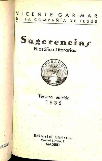 Sugerencias Filosófico Literarias, 1935