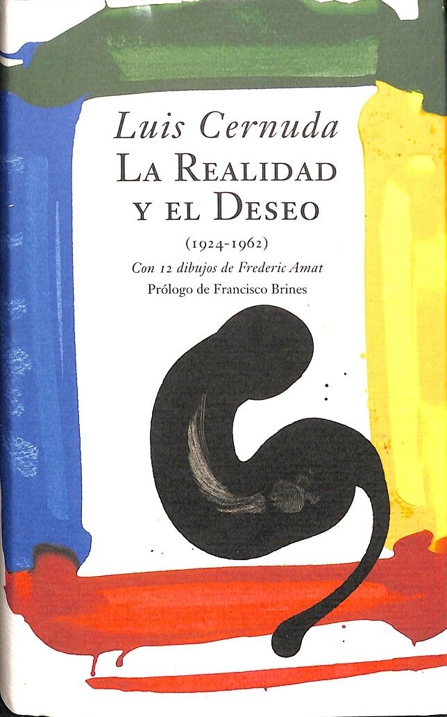 La Realidad y el Deseo (1924-1962)
