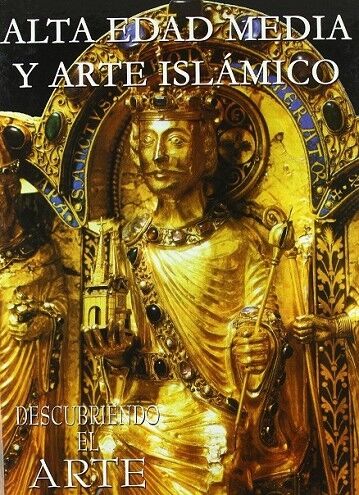 Alta Edad Media y Arte Islámico