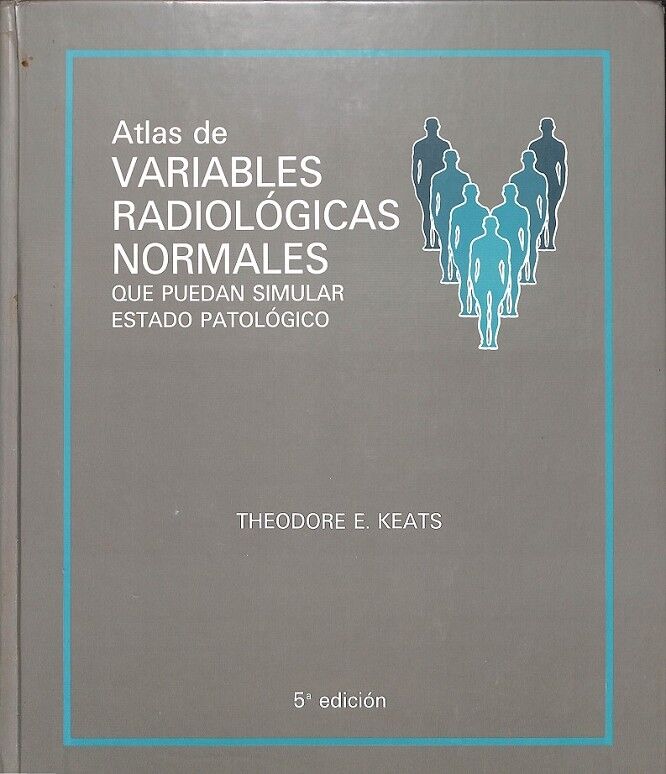 Atlas Variables Radiológicas Que Pueden Simular Enfermedad