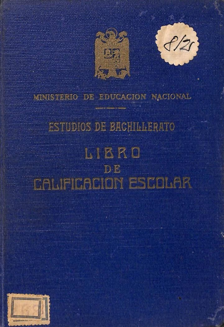 Estudios de Bachillerato - Libro de Calificación Escolar de Mª Antonia Palacios Faime