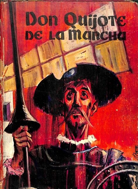 Don Quijote de la Mancha - Edicion Escolar Seleccionada por Felipe Romero Juan