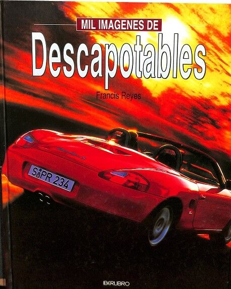 Mil Imagenes de Descapotables