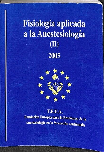 Fisiologia Aplicada a la Anestesiologia (II)