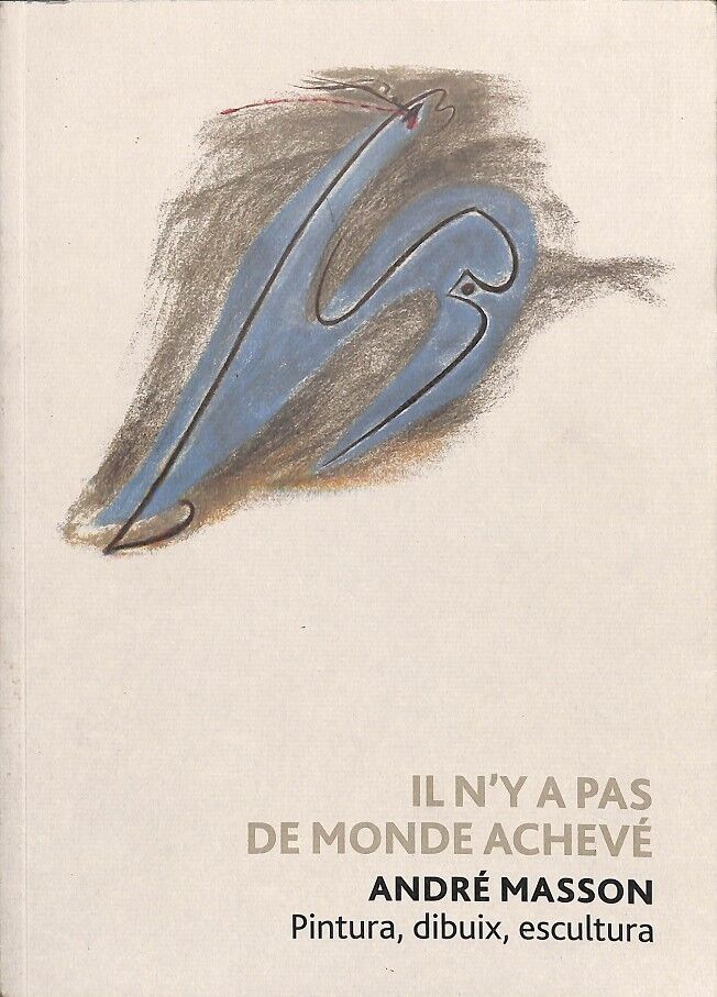Il N'Y a Pas de Monde Achevé -(francés)