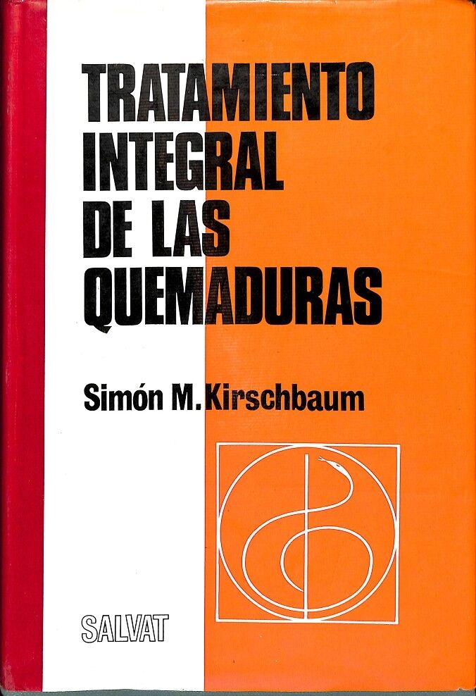 Tratamiento Integral de las Quemaduras
