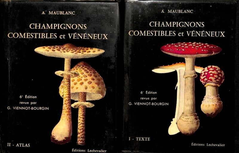 Champignons Comestibles Et Veneneux i 1 Texte y 2 Atlas (Francés)