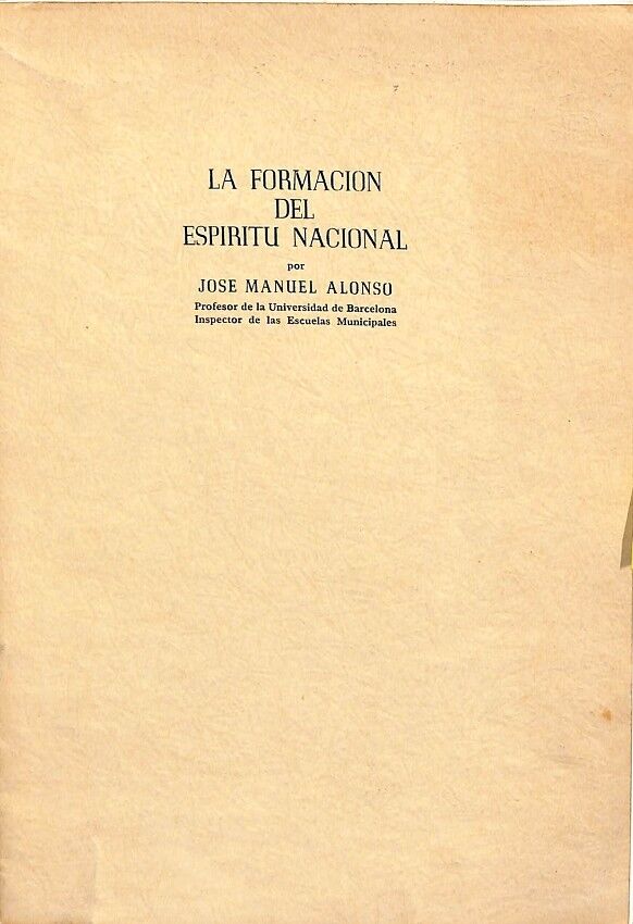 La Formacion del Espiritu Nacional