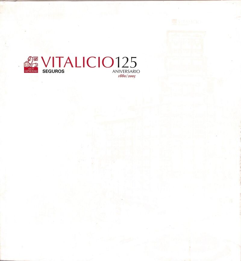 Vitalicio 125 Aniversario 1880-2005