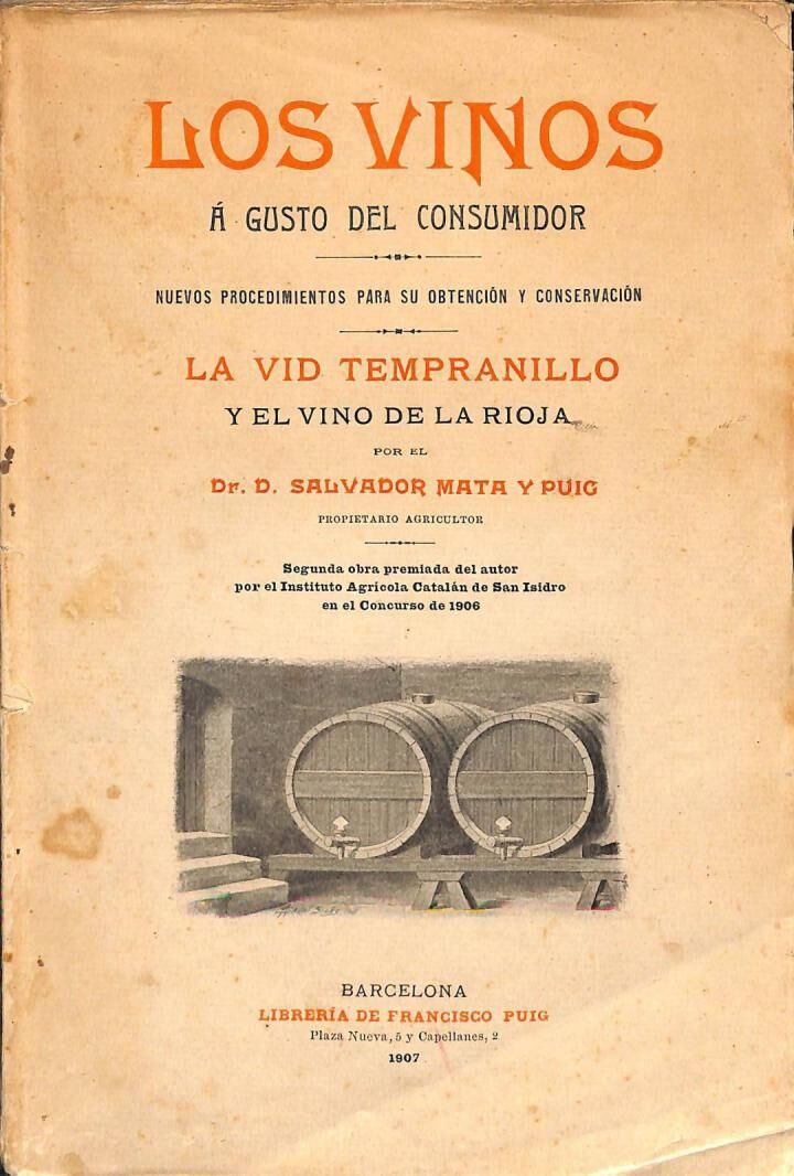Los Vinos a Gusto del Consumidor Nuevos Procedimientos para Su Obtención y Conservación
