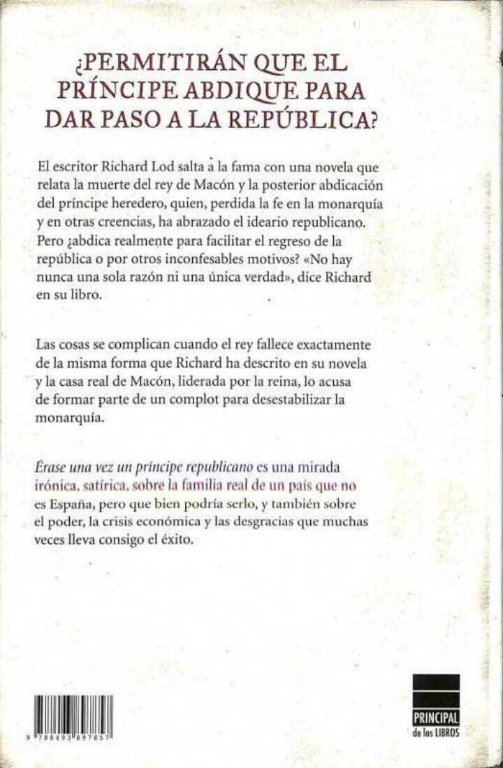 Érase una Vez un Príncipe Republicano