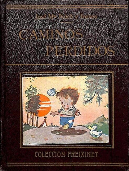 Caminos Perdidos