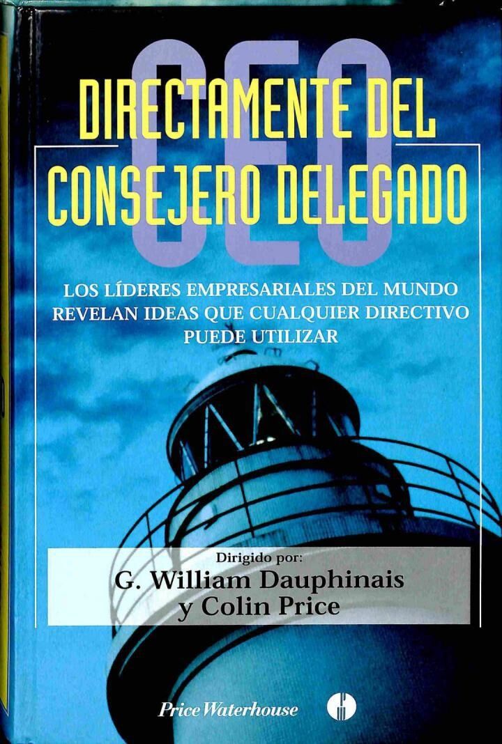 Directamente del Consejero Delegado