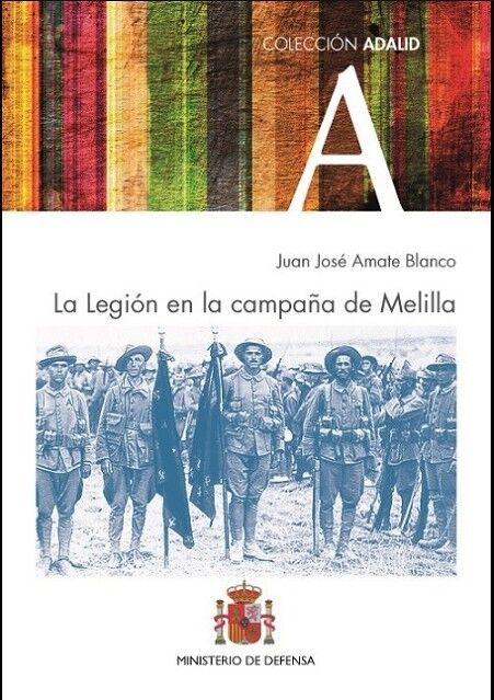 La Legión en la Campaña de Melilla